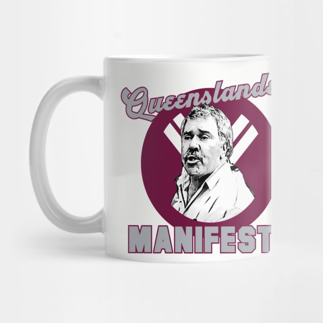 Queenslander Manifest - Rugby League State of Origin Democracy Manifest by Simontology